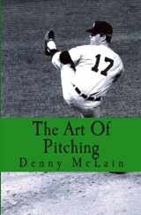 9780914303107-0914303104-The Art Of Pitching