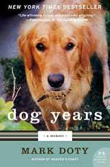 9780061171017-0061171018-Dog Years: A Memoir (P.S.)