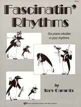 9780849752643-0849752647-WP149 - Fascinatin' Rhythms Six piano etudes in jazz rhythms