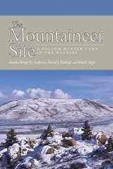 9781646421398-1646421396-The Mountaineer Site: A Folsom Winter Camp in the Rockies