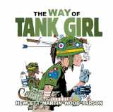 9781785864636-1785864637-Tank Girl: The Way of Tank Girl