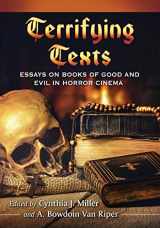 9781476671307-1476671303-Terrifying Texts: Essays on Books of Good and Evil in Horror Cinema