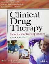 9781608314850-1608314855-Clinical Drug Therapy Ninth Edition / Lippincott's Online Course for Abrams' Clinical Drug Therapy / Lippincott's Photo Atlas of Medication Administration Third Edition