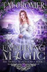 9781956941210-1956941215-Enduring Magic (The Thorne Witches: Happily Ever Afters)