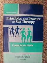 9780898623895-0898623898-Principles and Practice of Sex Therapy, Second Edition: Update for the 1990s