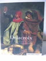 9782711836956-2711836959-Delacroix, la naissance d'un nouveau romantisme : Exposition, Rouen, Musée des beaux arts (4 avril-15 juillet 1998)