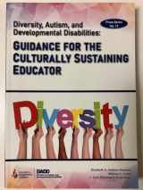 9780865865471-0865865477-Diversity, Autism and Developmental Disabilities: Guidance for the Culturally Responsive Educator
