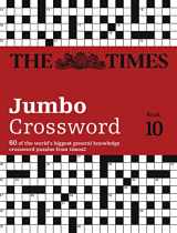 9780008127558-0008127557-The Times 2 Jumbo Crossword Book 10: 60 of the World’s Biggest Puzzles from The Times 2