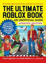 9781507217580-1507217587-The Ultimate Roblox Book: An Unofficial Guide, Updated Edition: Learn How to Build Your Own Worlds, Customize Your Games, and So Much More! (Unofficial Roblox Series)