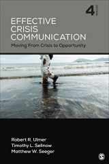 9781506315737-1506315739-Effective Crisis Communication: Moving From Crisis to Opportunity