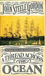 9780743208093-0743208099-A Thread Across the Ocean: The Heroic Story of the Transatlantic Cable