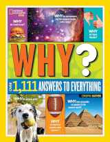 9781426320965-1426320965-National Geographic Kids Why?: Over 1,111 Answers to Everything