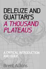9780748686452-0748686452-Deleuze and Guattari's A Thousand Plateaus: A Critical Introduction and Guide (Critical Introductions and Guides)