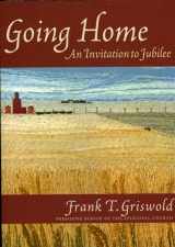 9781561011865-156101186X-Going Home: An Invitation to Jubilee (Cloister Books)
