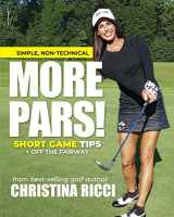 9781733380331-1733380337-MORE PARS SHORT GAME TIPS