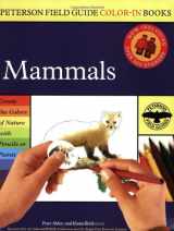 9780618307364-0618307362-Peterson Field Guide Color-in Book: Mammals