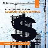 9780357442128-0357442121-Fundamentals of Labor Economics
