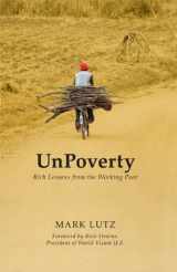 9780982908921-098290892X-UnPoverty: Rich Lessons from the Working Poor
