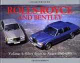 9781899870301-189987030X-Rolls-Royce and Bentley Collector's Guide: V4, 1980-98: Silver Spirit to Azure (Acollector's Guide)