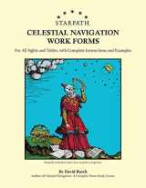 9780914025627-0914025627-Starpath Celestial Navigation Work Forms: For All Sights and Tables, with Complete Instructions and Examples