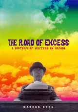 9780674017566-0674017560-The Road of Excess: A History of Writers on Drugs