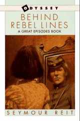 9780606048743-060604874X-Behind Rebel Lines: The Incredible Story of Emma Edmonds, Civil War Spy