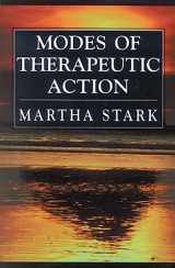9780765702500-0765702509-Modes of Therapeutic Action