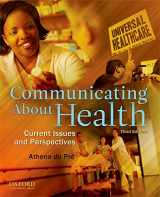9780195380330-0195380339-Communicating About Health: Current Issues and Perspectives