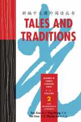 9780887276460-0887276466-Tales & Traditions: For Intermediate Students (Readings in Chinese Literature) (English and Chinese Edition)