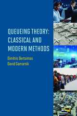 9781733788533-1733788530-Queueing Theory: Classical and Modern Methods