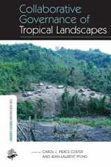 9780415846653-041584665X-Collaborative Governance of Tropical Landscapes (The Earthscan Forest Library)