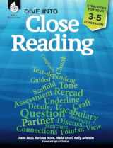 9781425815578-142581557X-Dive into Close Reading: Strategies for Your 3-5 Classroom (Professional Resources)