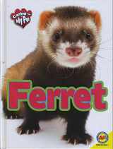 9781489629548-1489629548-Ferret (Caring for My Pet)