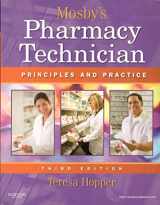9781437706703-1437706703-Mosby's Pharmacy Technician: Principles and Practice