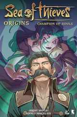 9781787740181-1787740188-Sea of Thieves: Origins: Champion of Souls (Graphic Novel)