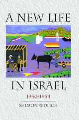 9781618117168-1618117165-A New Life in Israel: 1950-1954