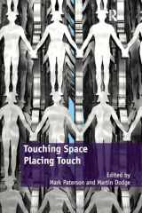 9781138253490-1138253499-Touching Space, Placing Touch