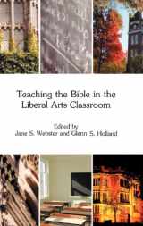 9781907534638-1907534636-Teaching the Bible in the Liberal Arts Classroom