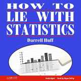 9781518913464-1518913466-How to Lie with Statistics