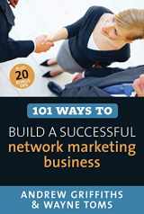 9781741149593-1741149592-101 Ways to Build a Successful Network Marketing Business (101 Ways series)