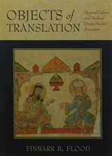 9788178242736-8178242737-Objects of Translation: Material Culture and Medieval “Hindu-Muslim” Encounter
