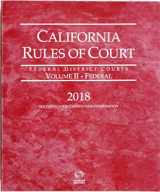 9780314694713-0314694714-California Rules of Court - Federal District Courts 2018 (California Rules of Court. State and Federal)