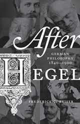 9780691163093-069116309X-After Hegel: German Philosophy, 1840–1900