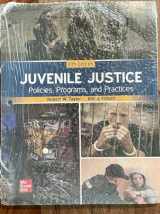 9781265719371-1265719373-Loose Leaf for Juvenile Justice: Policies, Programs, and Practices