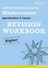 9781446900154-1446900150-Revise Edexcel GCSE Mathematics Spec A Higher Revision Workbook (REVISE Edexcel GCSE Maths 2010)