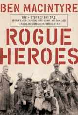 9781101904169-110190416X-Rogue Heroes: The History of the SAS, Britain's Secret Special Forces Unit That Sabotaged the Nazis and Changed the Nature of War