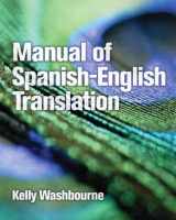 9780131592971-0131592971-Manual of Spanish-English Translation