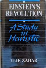 9780812690668-0812690664-Einstein's Revolution: A Study in Heuristic