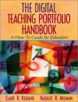 9780205343454-0205343457-The Digital Teaching Portfolio Handbook: A How-To Guide for Educators