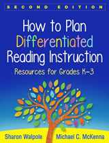 9781462531516-1462531512-How to Plan Differentiated Reading Instruction: Resources for Grades K-3
